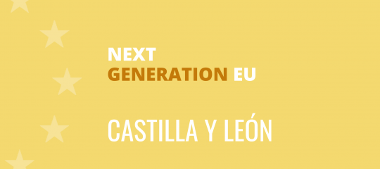 Fondos Next Generation en la Comunidad de Castilla Y Leon